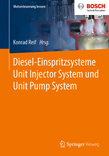 Diesel-Einspritzsysteme Unit Injector System und Unit Pump System (Motorsteuerung lernen) book cover by 