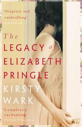 The Legacy of Elizabeth Pringle book cover by Kirsty Wark