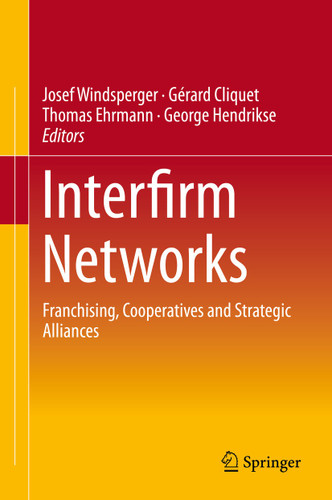 Interfirm Networks: Franchising, Cooperatives and Strategic Alliances book cover by 