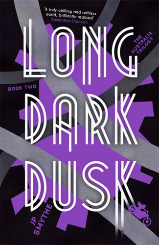 Long Dark Dusk: Australia Book 2 (The Australia Trilogy) book cover by JP Smythe