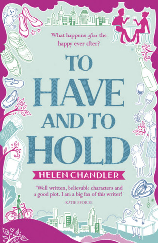 To Have and to Hold book cover by Helen Chandler