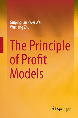 The Principle of Profit Models book cover by Guiping Lin, Wei Wei, Wuxiang Zhu