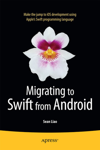 Migrating to Swift from Android book cover by Sean Liao