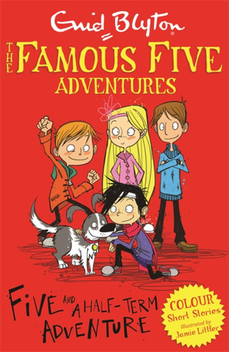 The Famous Five Colour Reads: Five and a Half-Term Adventure book cover by Enid Blyton