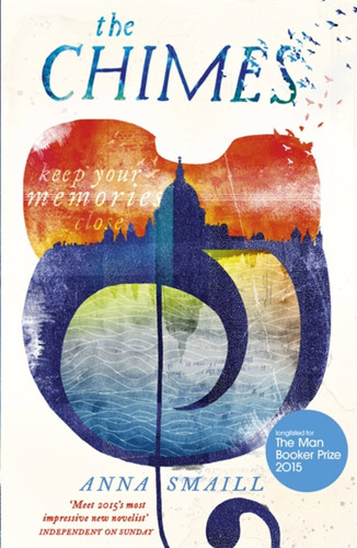 The Chimes book cover by Anna Smaill