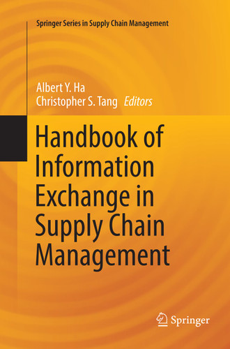 Handbook of Information Exchange in Supply Chain Management (Springer Series in Supply Chain Management #5) book cover by 
