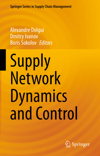 Supply Network Dynamics and Control (Springer Series in Supply Chain Management #20) book cover by 