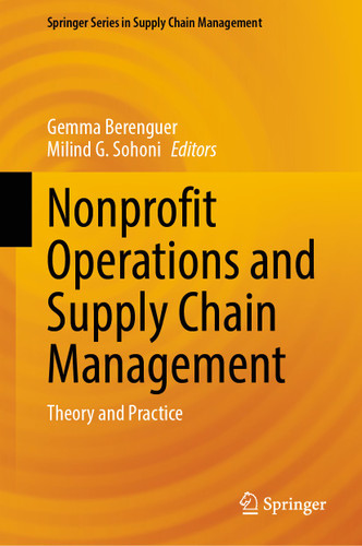 Nonprofit Operations and Supply Chain Management: Theory and Practice (Springer Series in Supply Chain Management #25) book cover by 