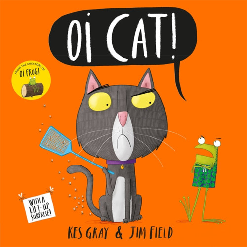Oi Cat! (Oi Frog and Friends) book cover by Kes Gray