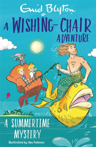 A Wishing-Chair Adventure: A Summertime Mystery: Colour Short Stories (Colour Short Stories) book cover by Enid Blyton