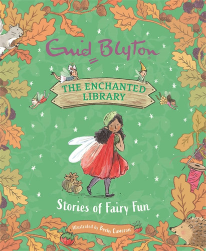 The Enchanted Library: Stories of Fairy Fun (The Enchanted Library) book cover by Enid Blyton