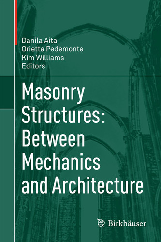 Masonry Structures: Between Mechanics and Architecture book cover by 
