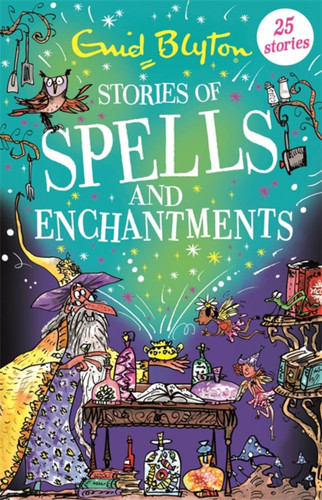 Stories of Spells and Enchantments book cover by Enid Blyton