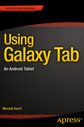 Using Galaxy Tab: An Android Tablet book cover by Marziah Karch