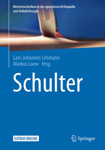 Schulter (Meistertechniken in der operativen Orthopädie und Unfallchirurgie) book cover by 
