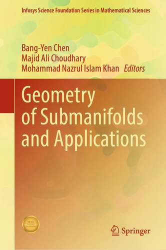 Geometry of Submanifolds and Applications (Infosys Science Foundation Series) book cover by 