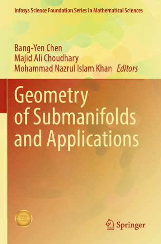 Geometry of Submanifolds and Applications (Infosys Science Foundation Series) book cover by 