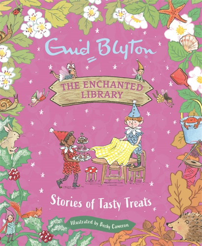 The Enchanted Library: Stories of Tasty Treats (The Enchanted Library) book cover by Enid Blyton