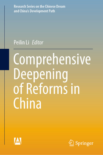 Comprehensive Deepening of Reforms in China (Research Series on the Chinese Dream and China’s Development Path) book cover by 