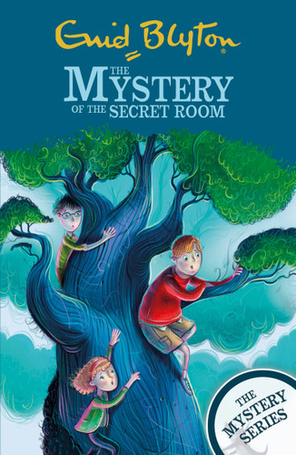 The Mystery of the Secret Room: Book 3 (The Mystery Series) book cover by Enid Blyton