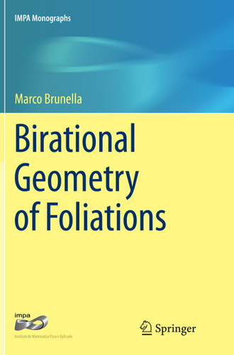 Birational Geometry of Foliations (IMPA Monographs #1) book cover by Marco Brunella