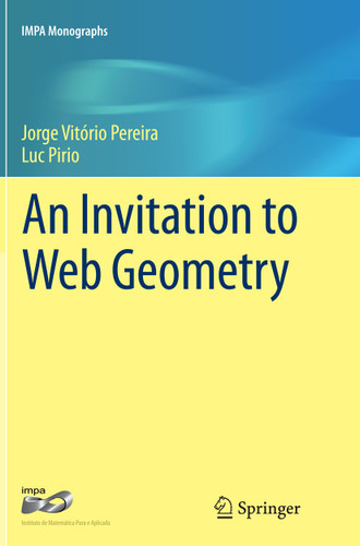 An Invitation to Web Geometry (IMPA Monographs #2) book cover by Jorge Vitório Pereira, Luc Pirio