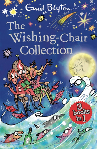 The Wishing-Chair Collection: Books 1-3 (The Wishing Chair) book cover by Enid Blyton