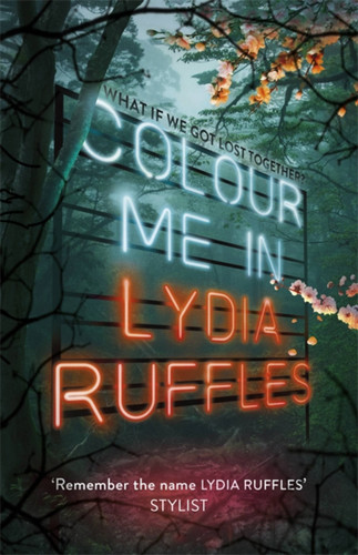 Colour Me In book cover by Lydia Ruffles