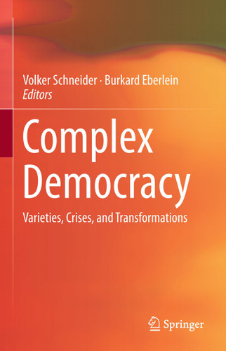 Complex Democracy: Varieties, Crises, and Transformations book cover by 