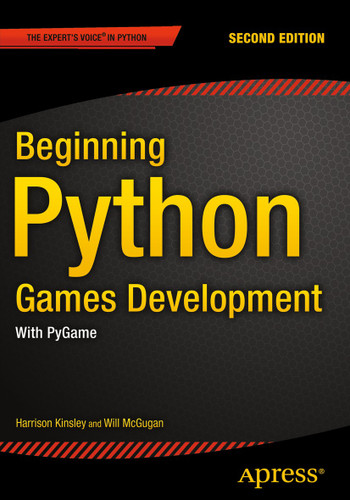Beginning Python Games Development, Second Edition: With PyGame book cover by Will McGugan, Harrison Kinsley