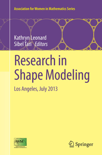 Research in Shape Modeling: Los Angeles, July 2013 (Association for Women in Mathematics Series #1) book cover by 