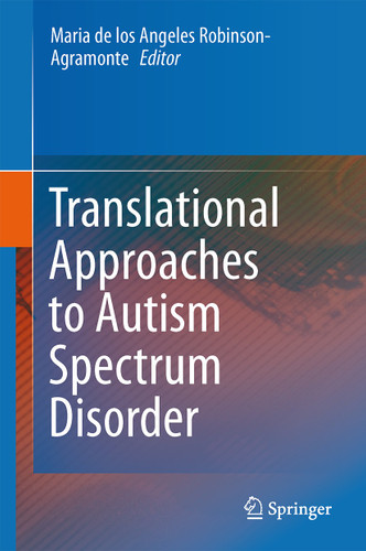 Translational Approaches to Autism Spectrum Disorder book cover by 