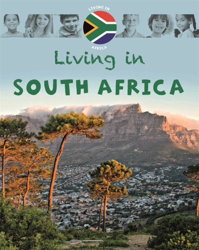 Living in: Africa: South Africa (Living in) book cover by Jen Green