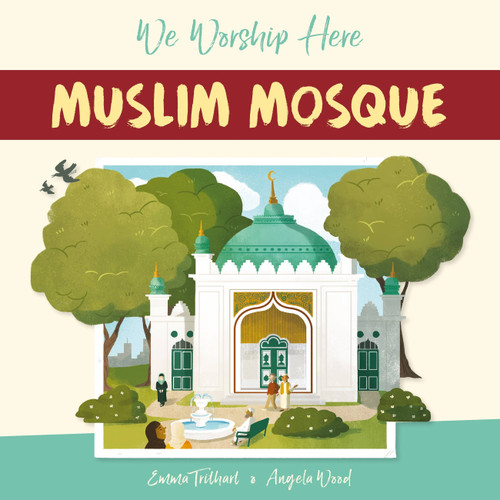We Worship Here: Muslim Mosque (We Worship Here) book cover by Angela Wood