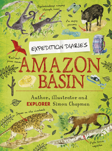 Expedition Diaries: Amazon Basin (Expedition Diaries) book cover by Simon Chapman