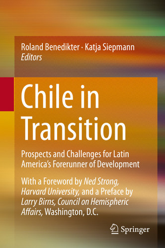 Chile in Transition: Prospects and Challenges for Latin America’s Forerunner of Development book cover by 