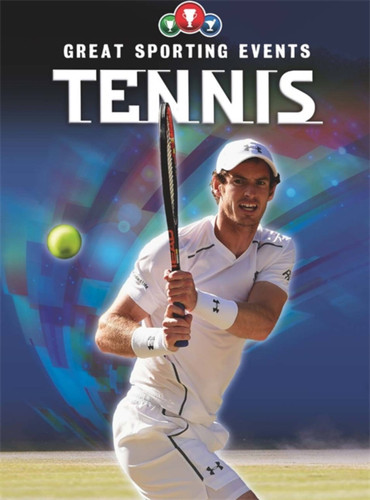 Great Sporting Events: Tennis (Great Sporting Events) book cover by Clive Gifford