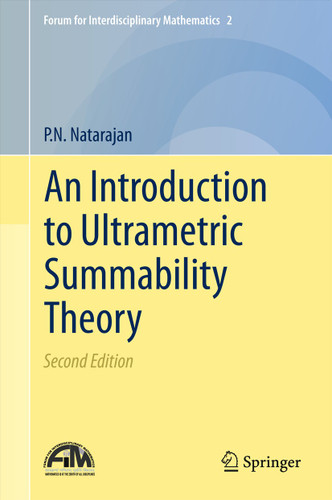 An Introduction to Ultrametric Summability Theory (Forum for Interdisciplinary Mathematics #2) book cover by P.N. Natarajan