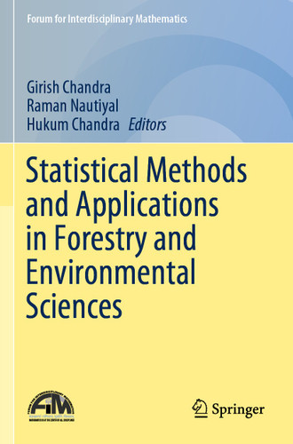 Statistical Methods and Applications in Forestry and Environmental Sciences (Forum for Interdisciplinary Mathematics) book cover by 