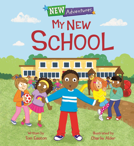 New Adventures: My New School (New Adventures) book cover by Tom Easton
