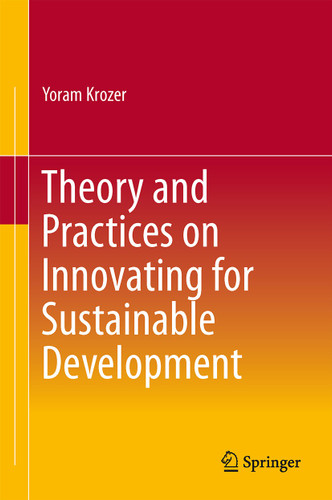Theory and Practices on Innovating for Sustainable Development book cover by Yoram Krozer