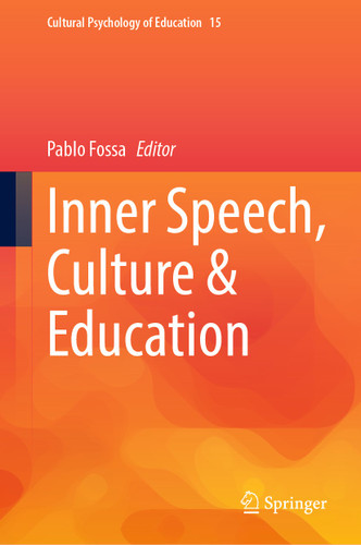 Inner Speech, Culture & Education (Cultural Psychology of Education #15) book cover by 