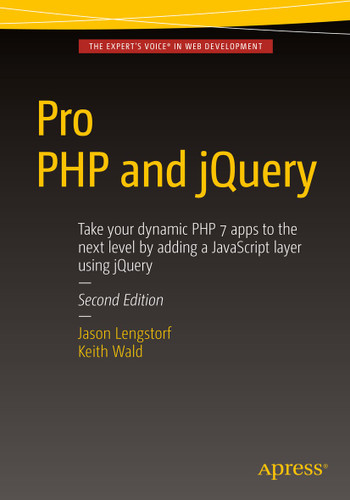 Pro PHP and jQuery book cover by Keith Wald, Jason Lengstorf