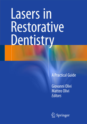Lasers in Restorative Dentistry: A Practical Guide book cover by 