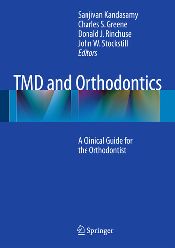 TMD and Orthodontics: A clinical guide for the orthodontist book cover by 