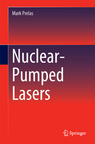 Nuclear-Pumped Lasers book cover by Mark Prelas