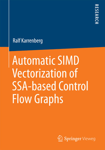 Automatic SIMD Vectorization of SSA-based Control Flow Graphs book cover by Ralf Karrenberg