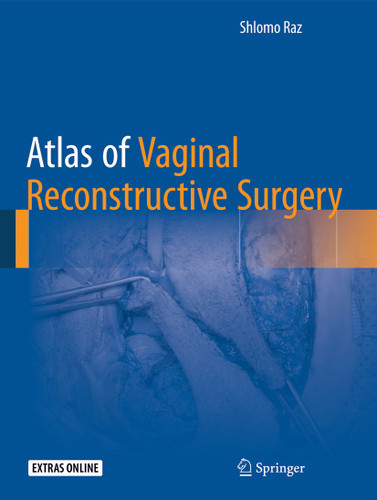 Atlas of Vaginal Reconstructive Surgery book cover by Schlomo Raz