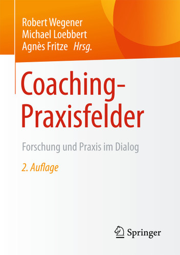 Coaching-Praxisfelder: Forschung und Praxis im Dialog book cover by 