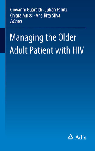 Managing the Older Adult Patient with HIV book cover by 